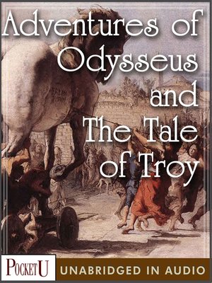 cover image of Adventures of Odysseus and The Tale of Troy